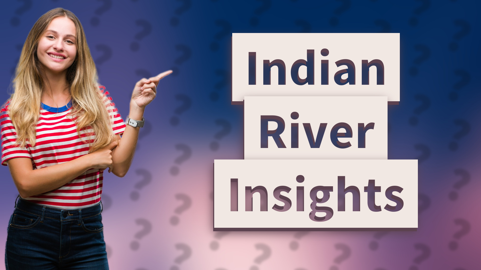 Indian River Insights
