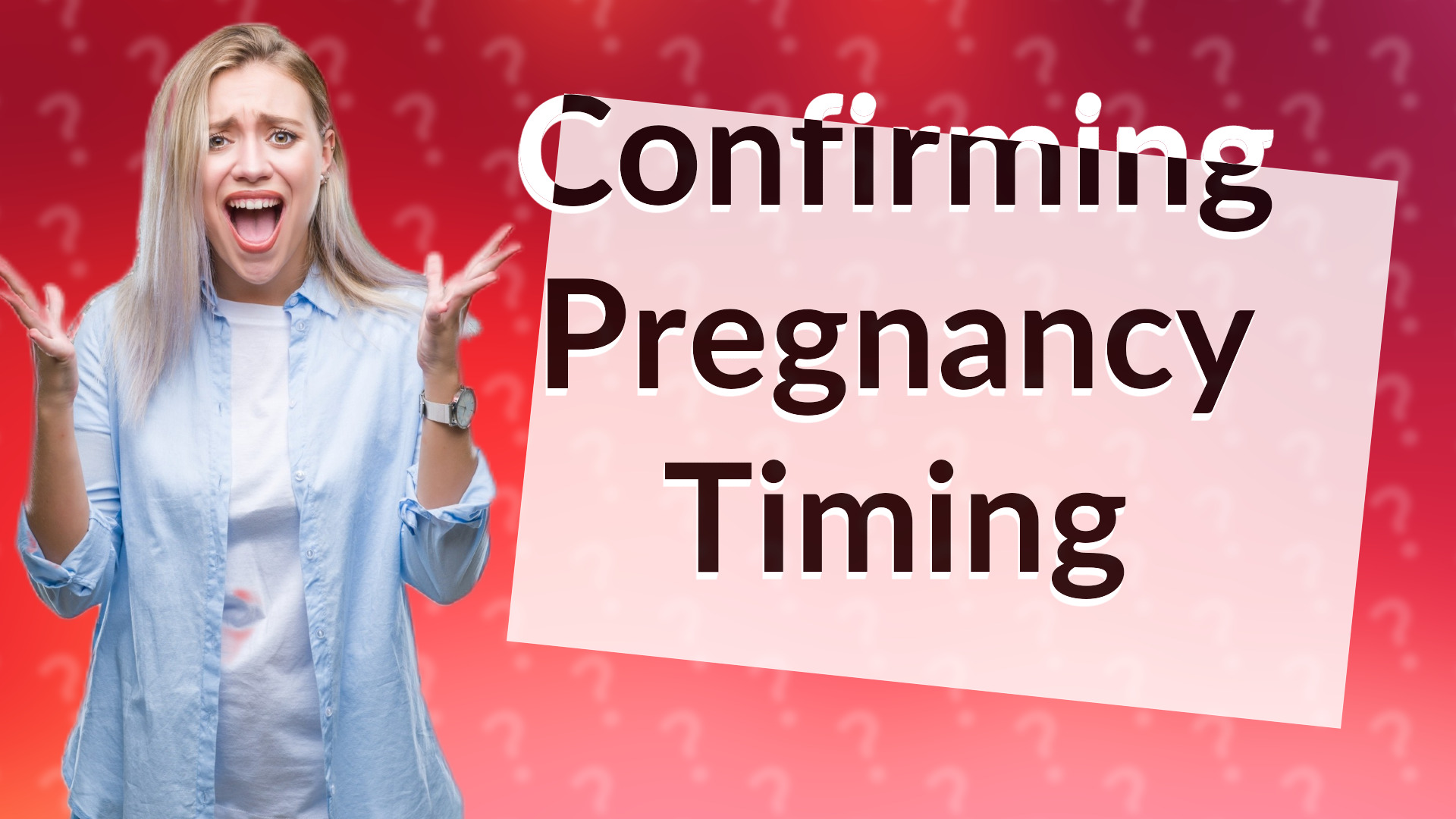 Confirming Pregnancy Timing
