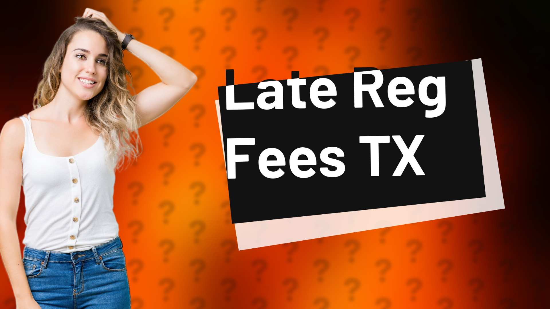 Late Reg Fees TX