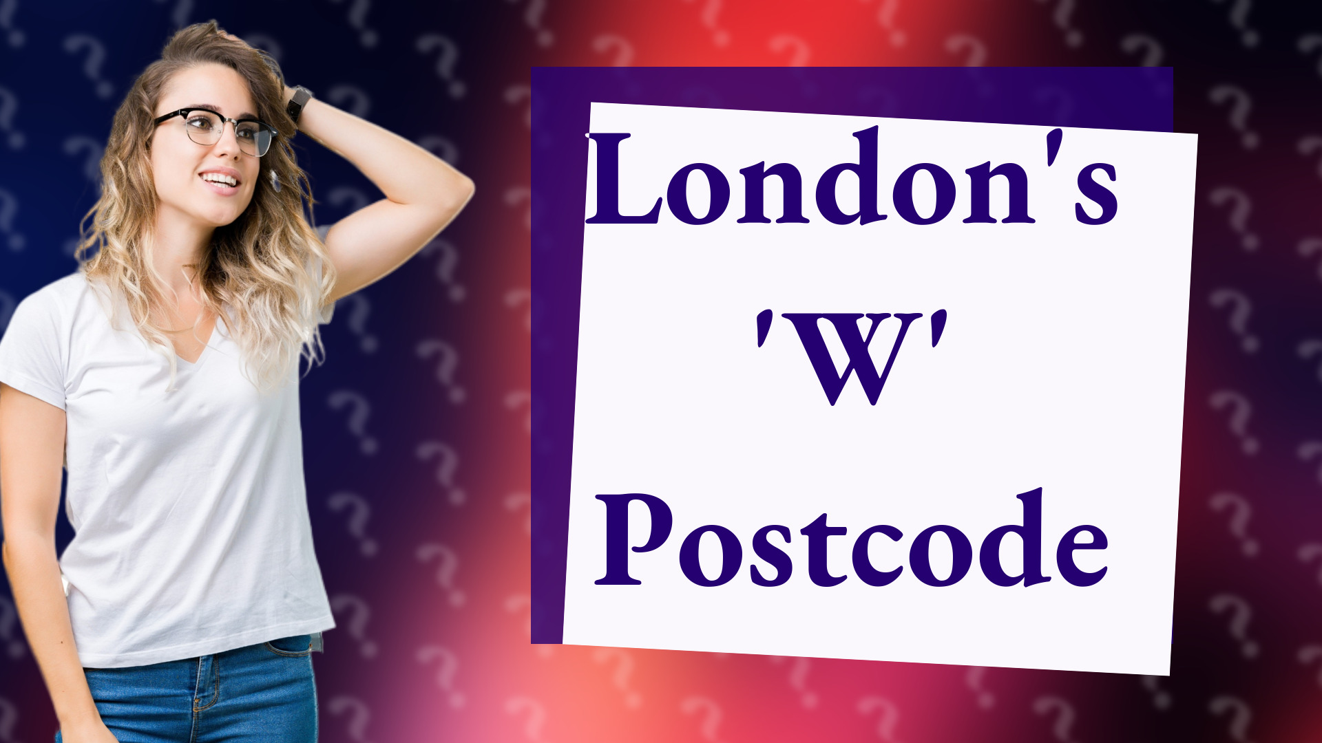 London's 'W' Postcode