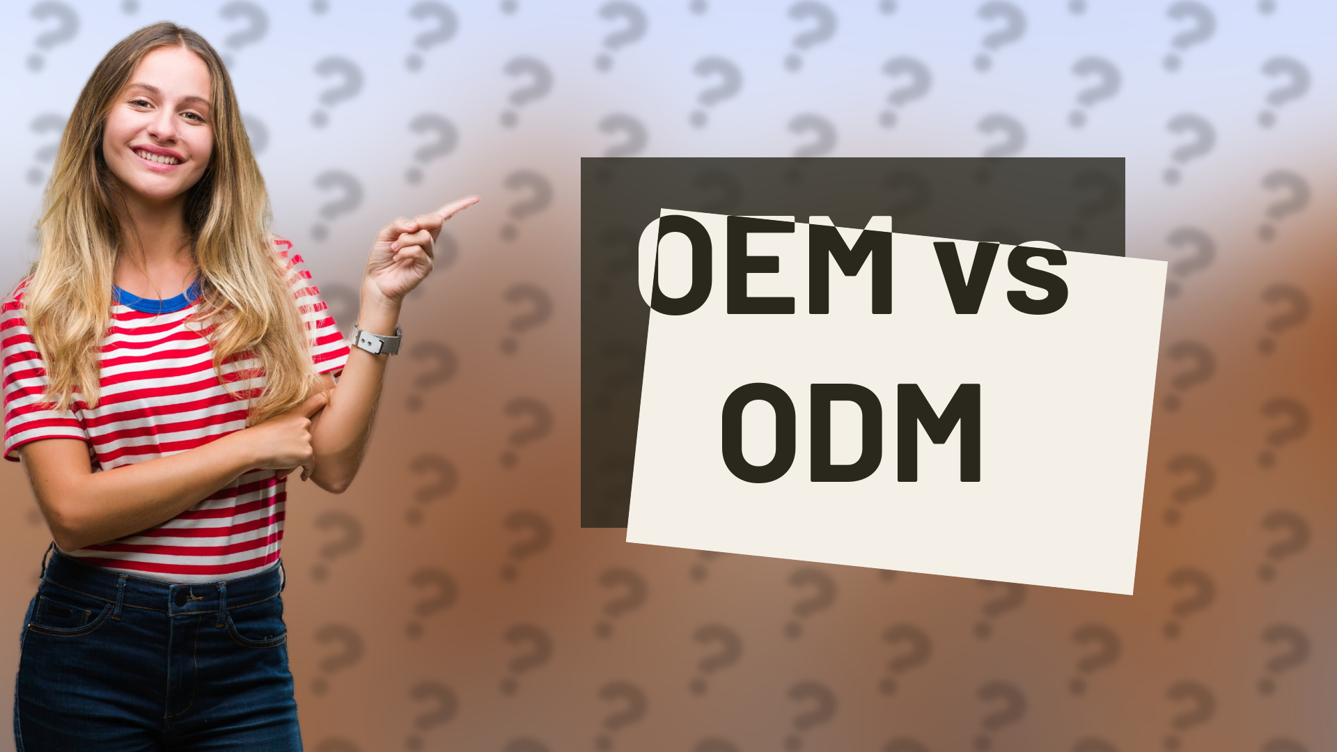 OEM vs ODM