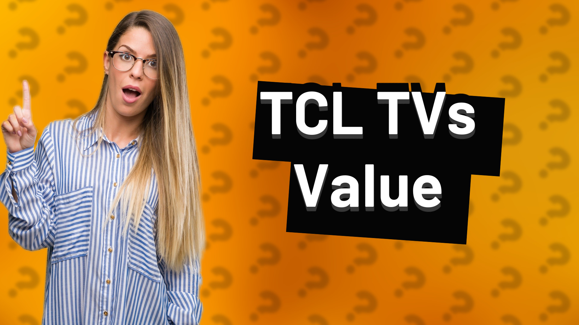 TCL TVs Value