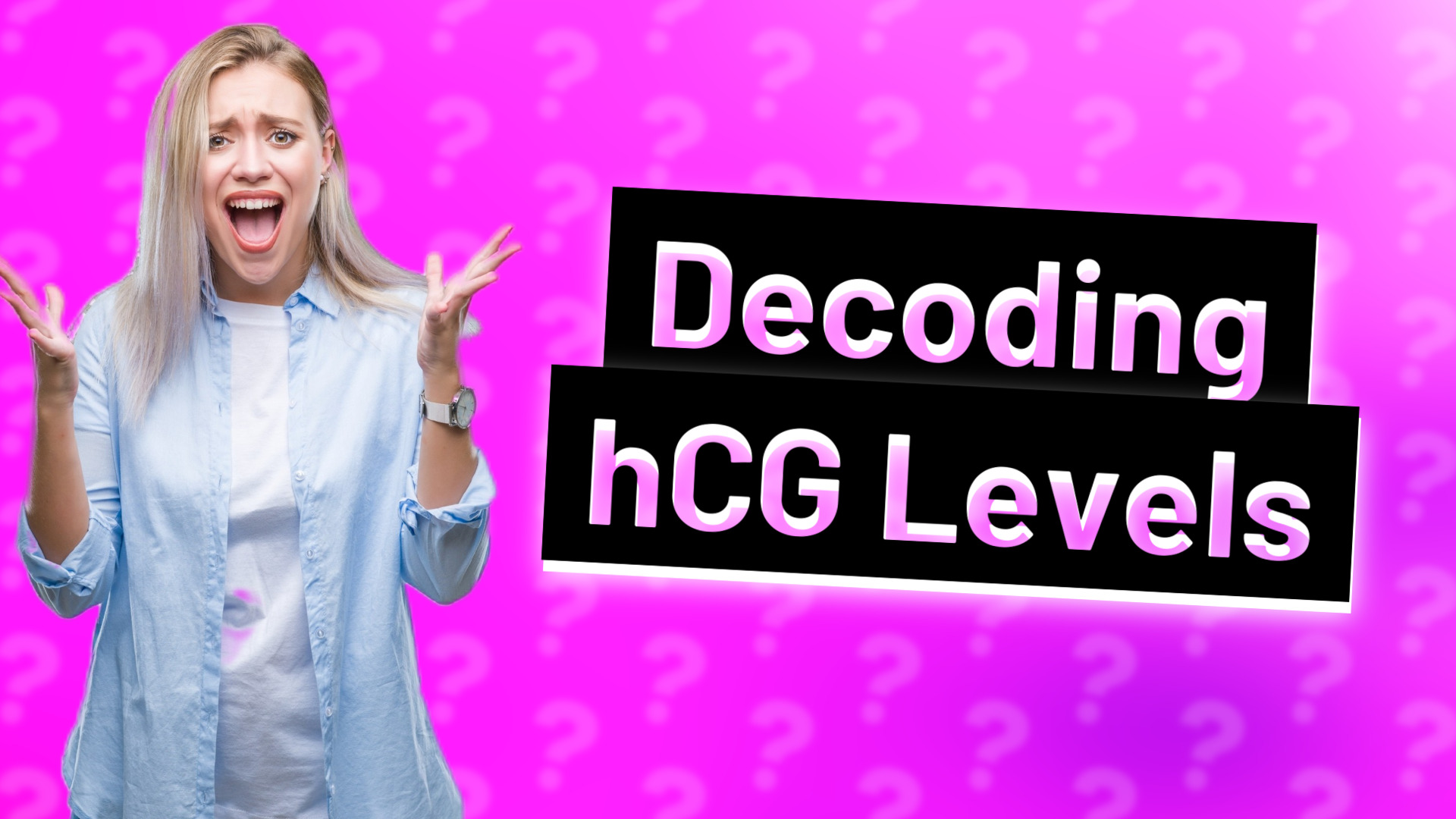 Decoding hCG Levels