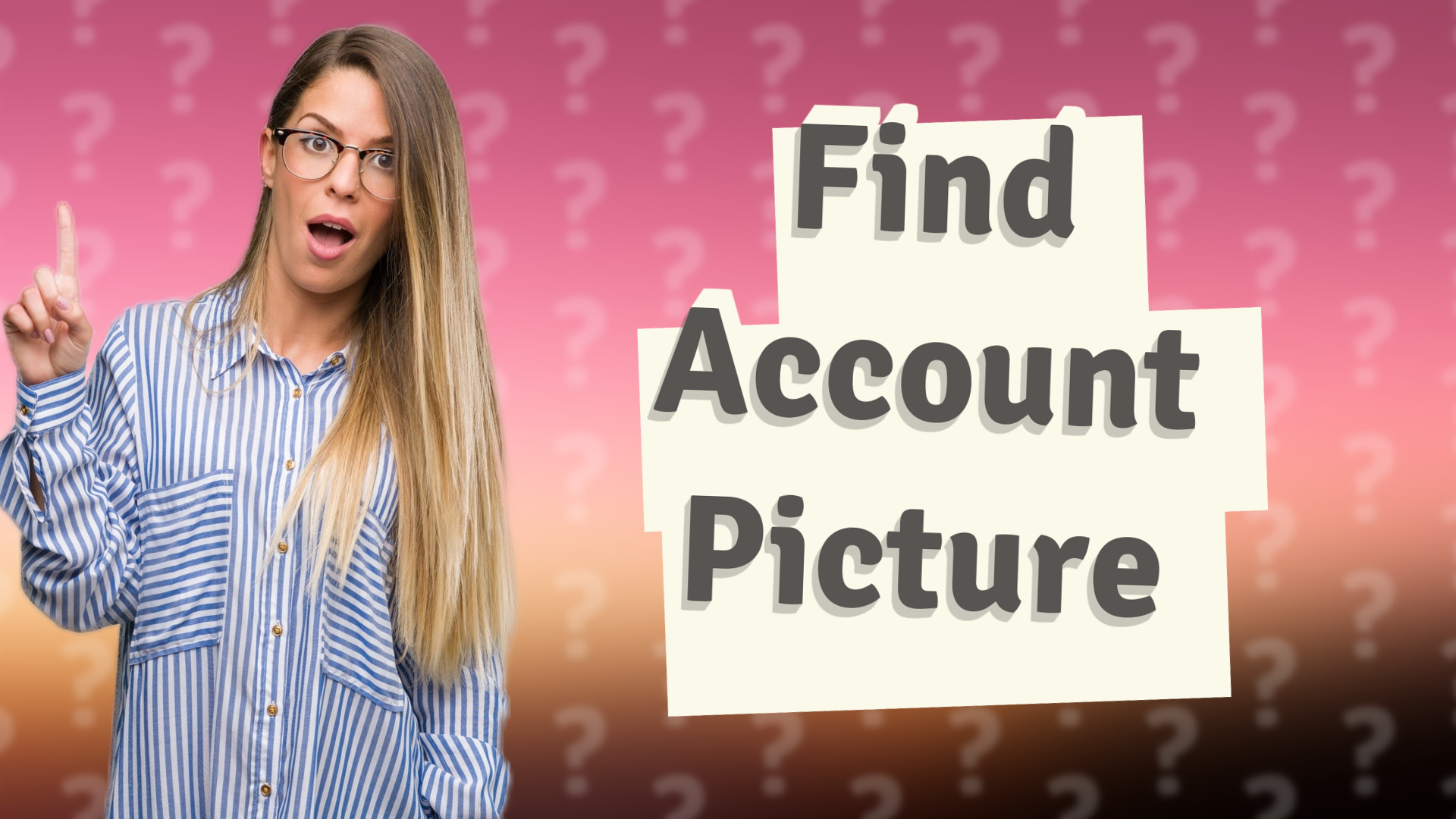 Find Account Picture