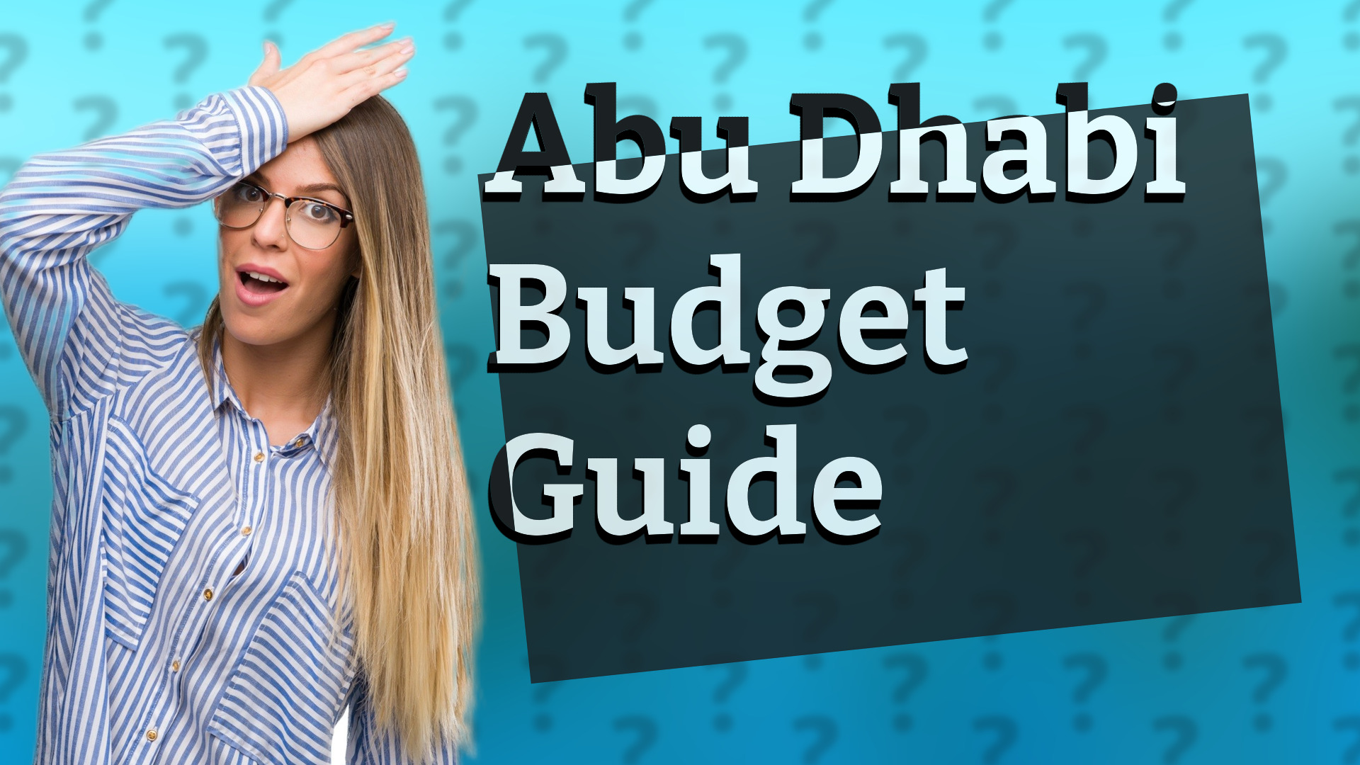 Abu Dhabi Budget Guide