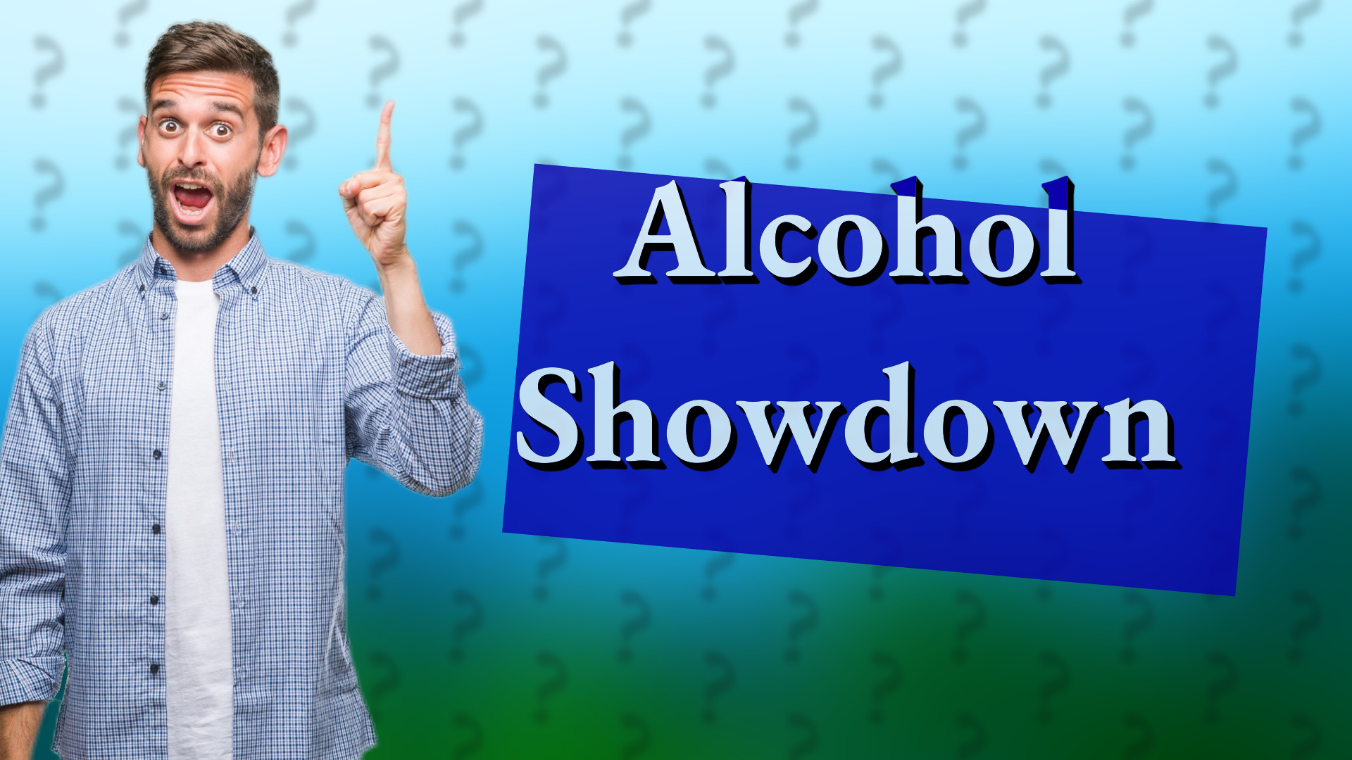 Alcohol Showdown