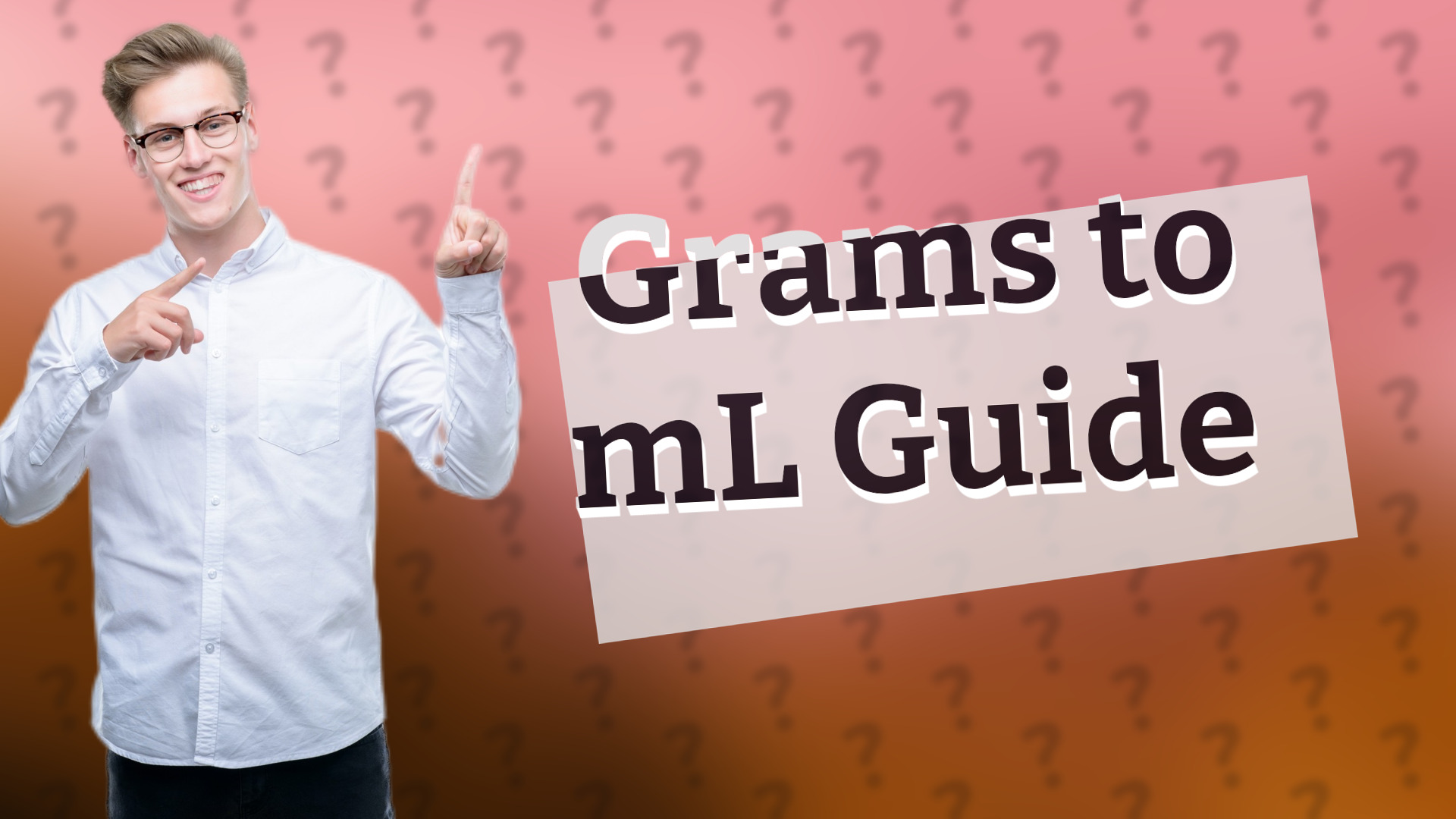 Grams to mL Guide