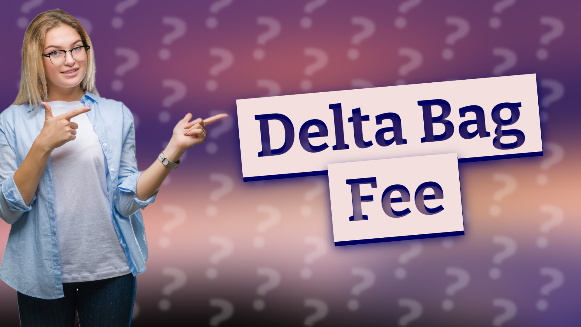 Delta Bag Fee
