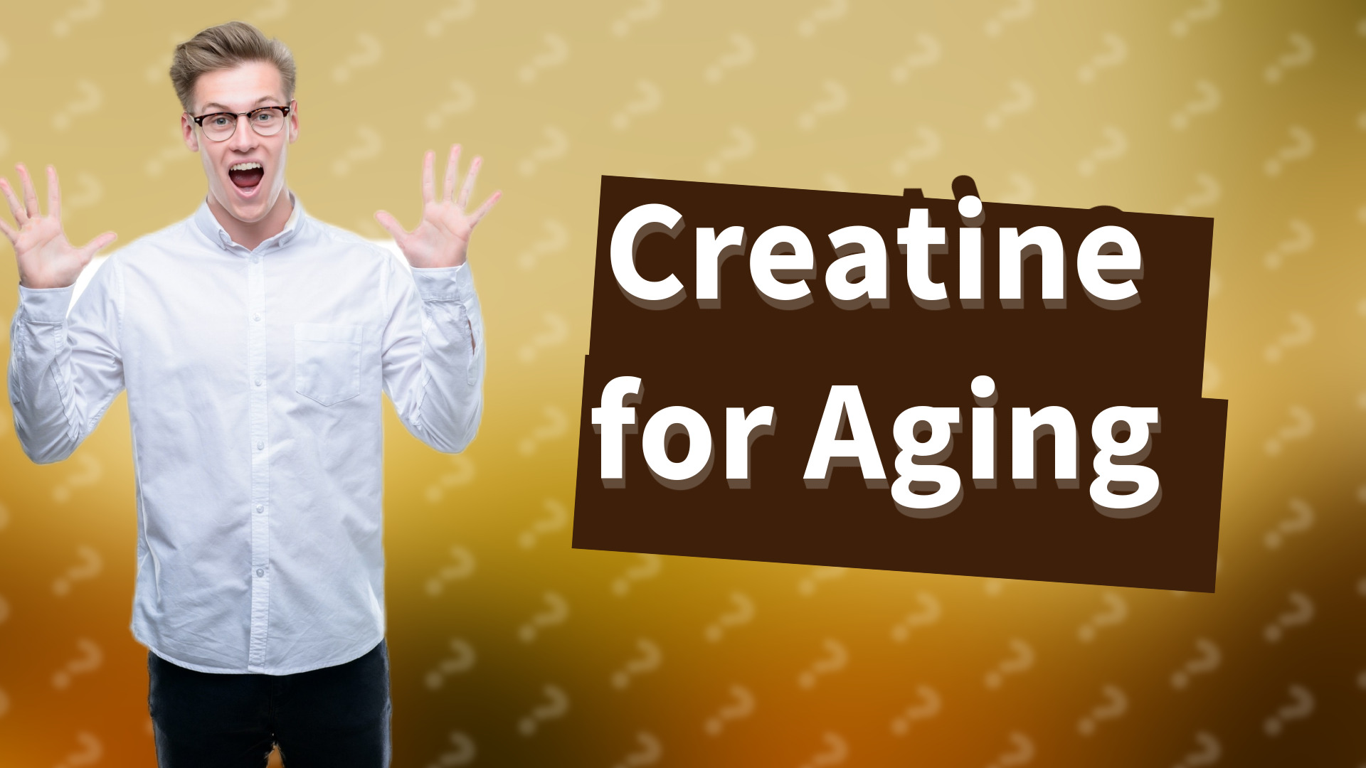 Creatine for Aging