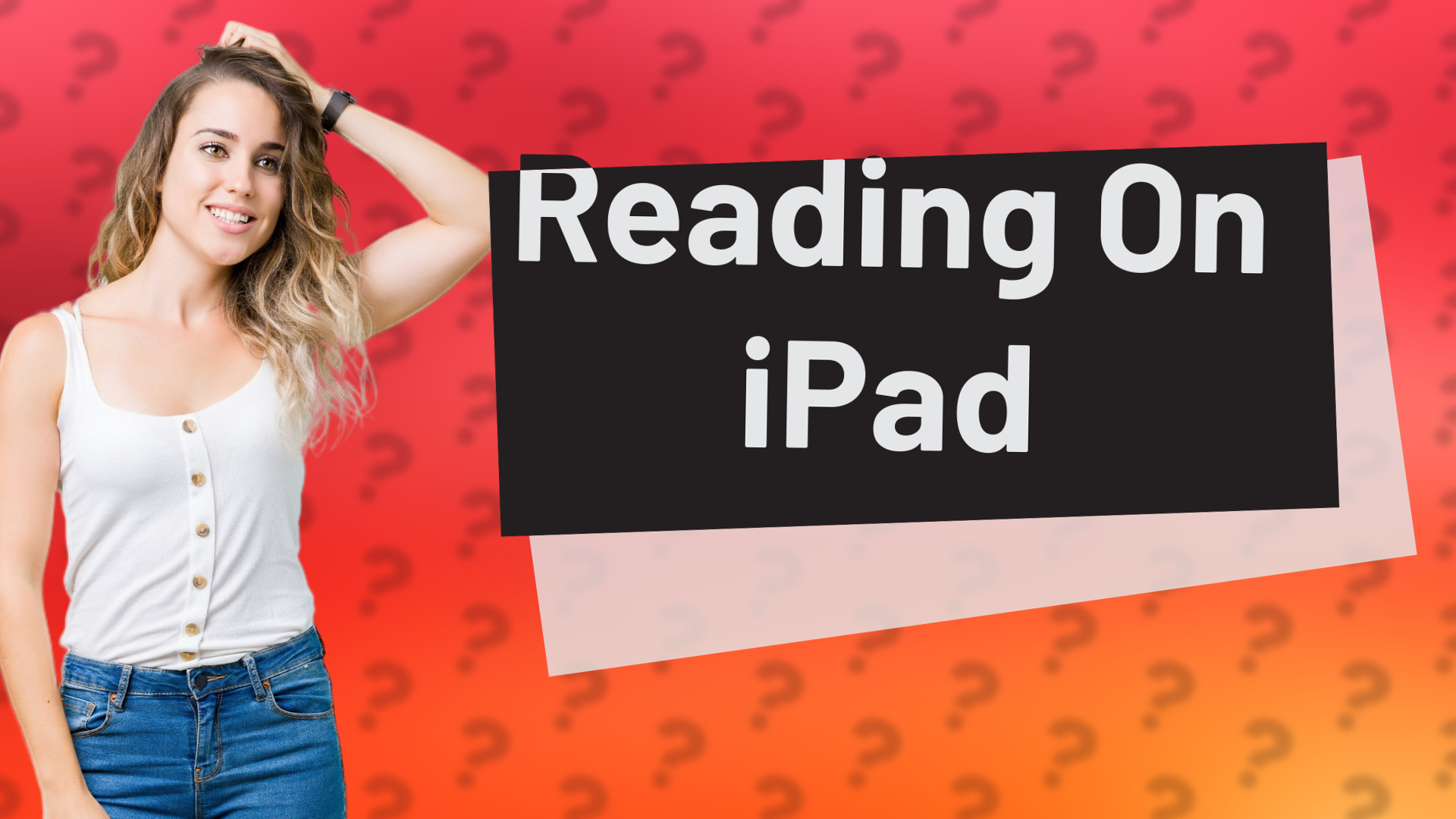 Reading On iPad