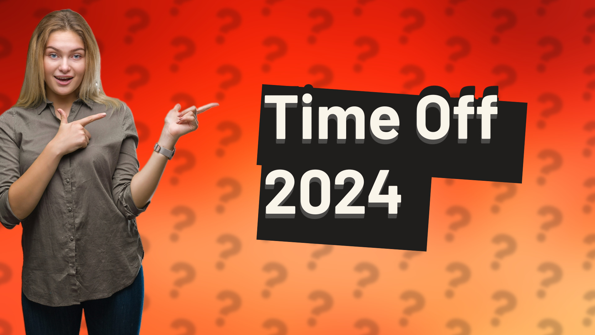 Time Off 2024