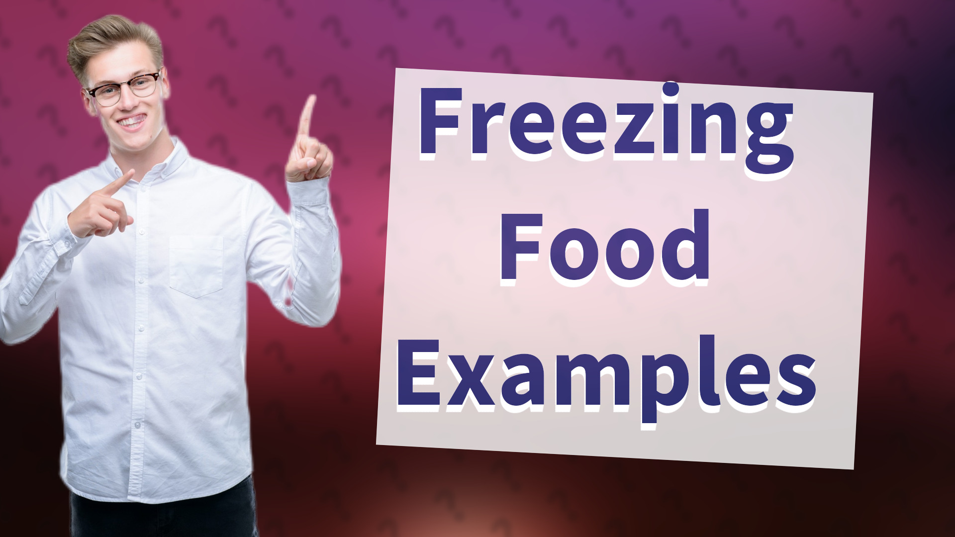 Freezing Food Examples
