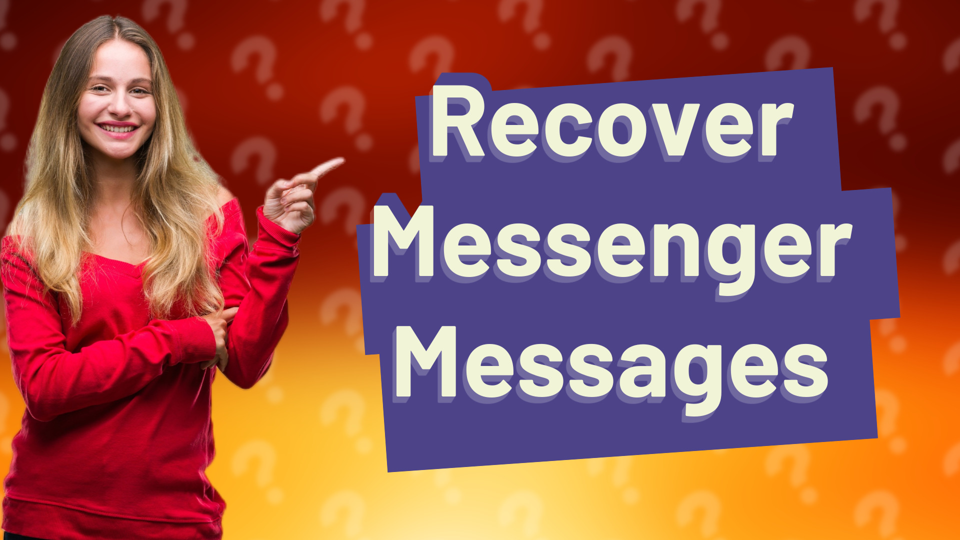 Recover Messenger Messages