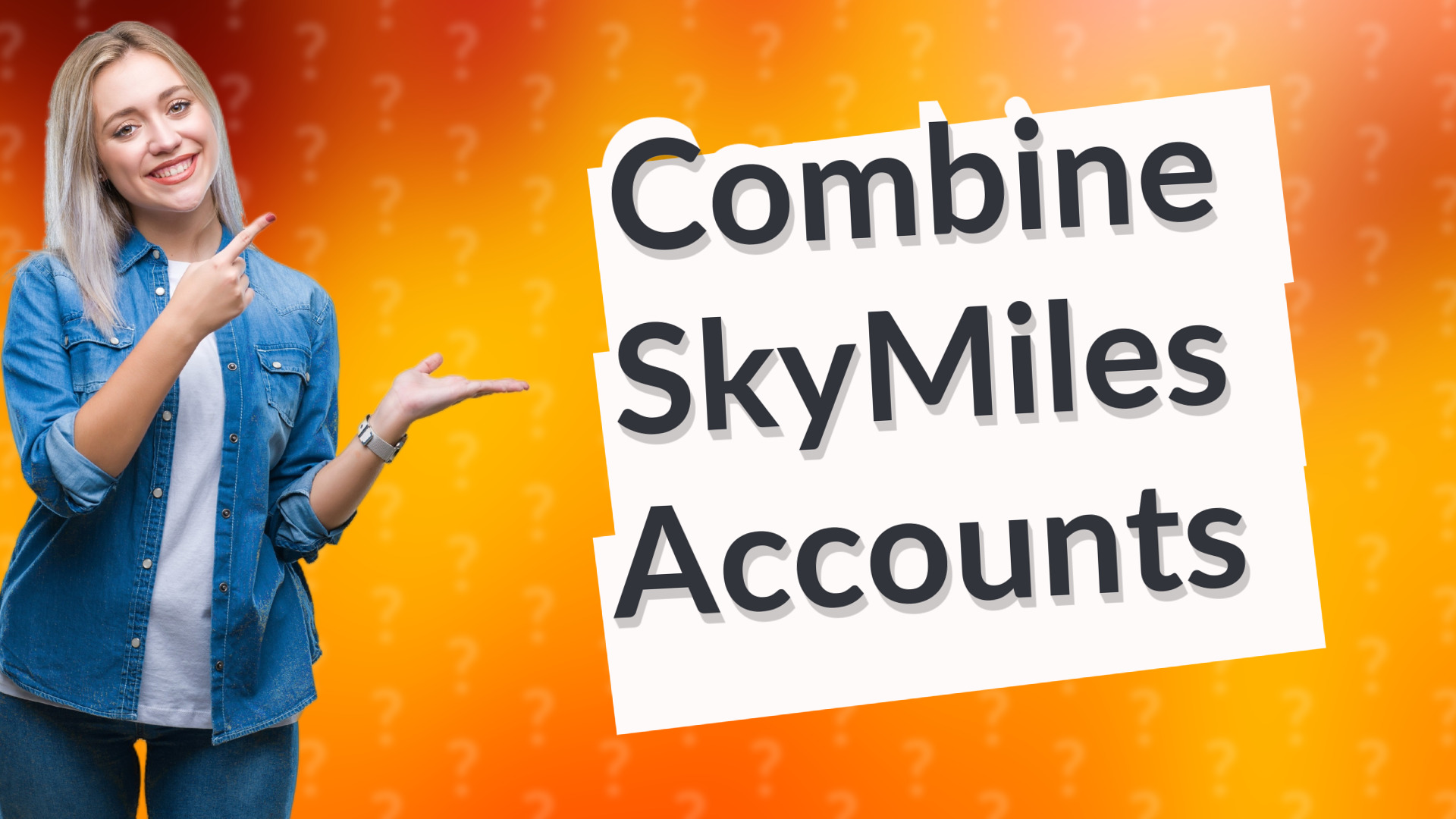 Combine SkyMiles Accounts