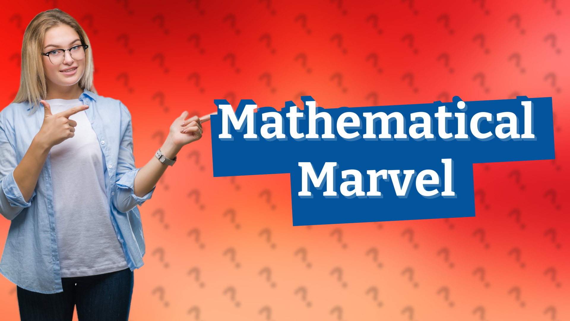 Mathematical Marvel