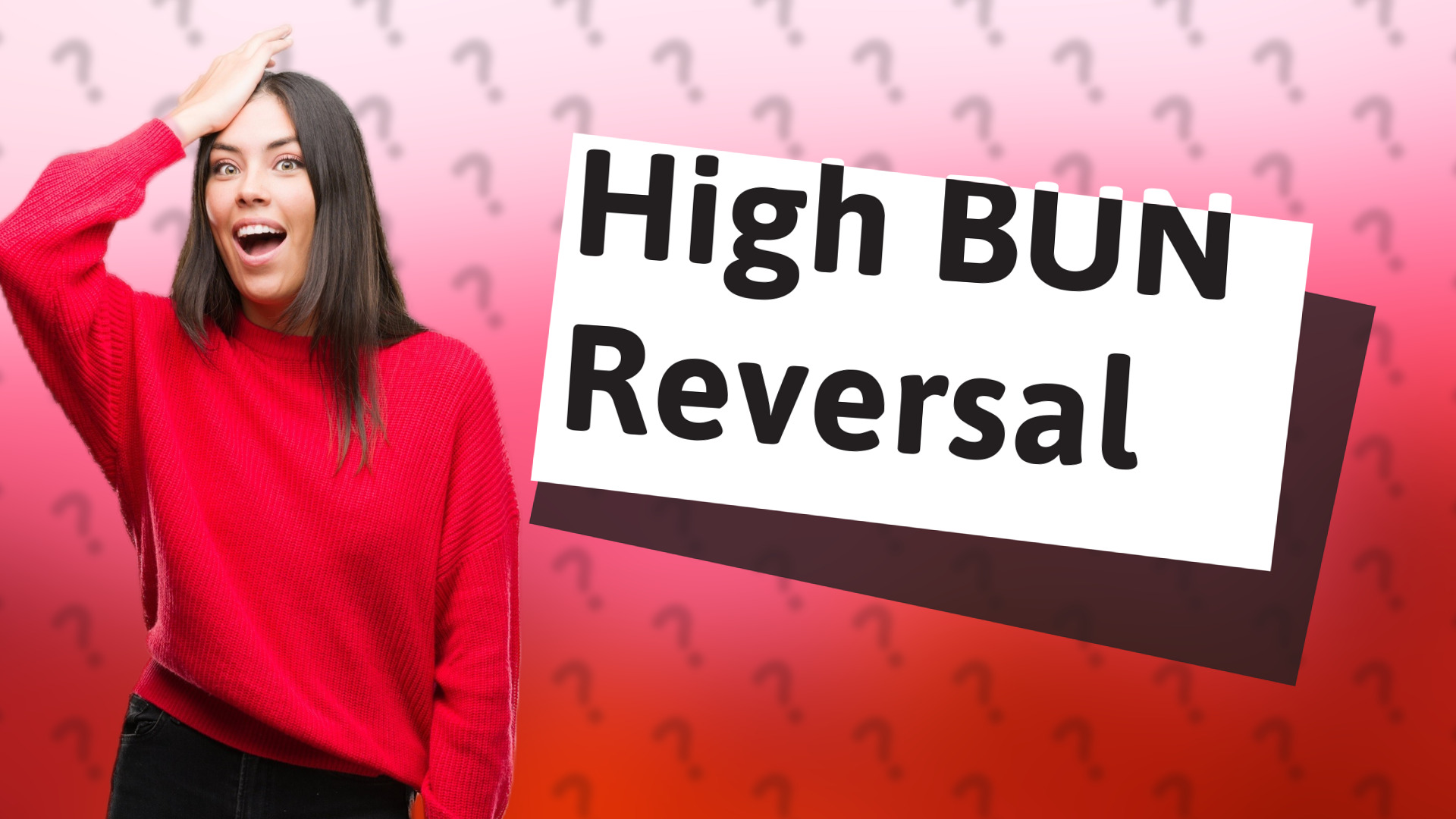 High BUN Reversal