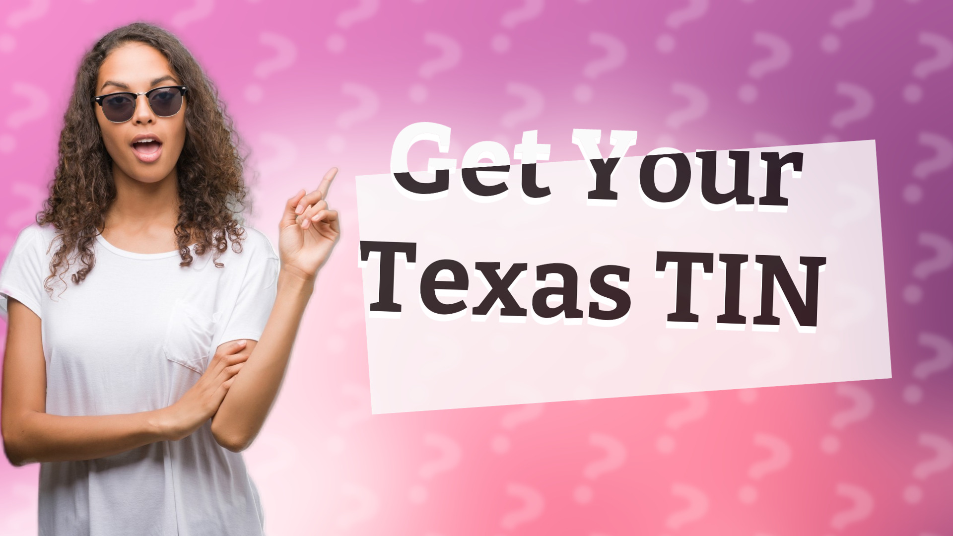 Get Your Texas TIN