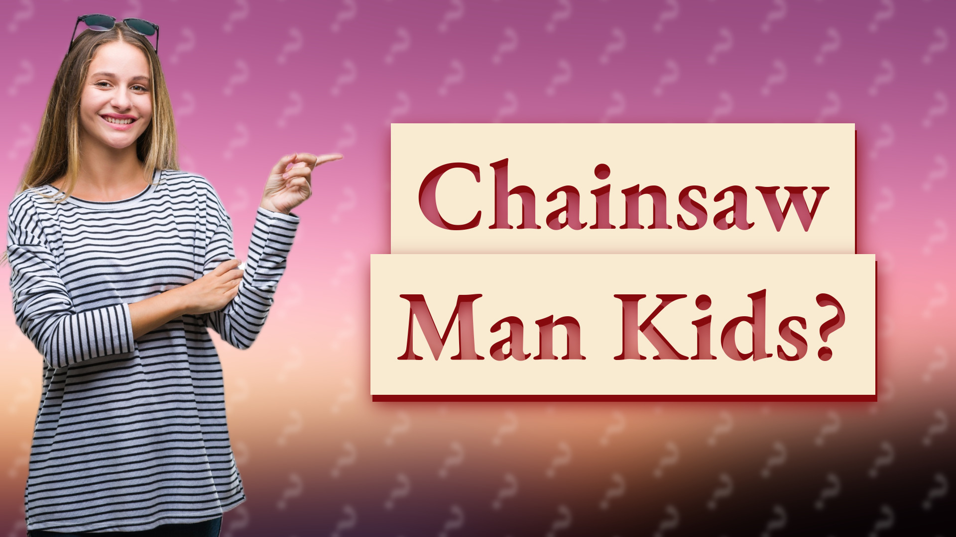 Chainsaw Man Kids?