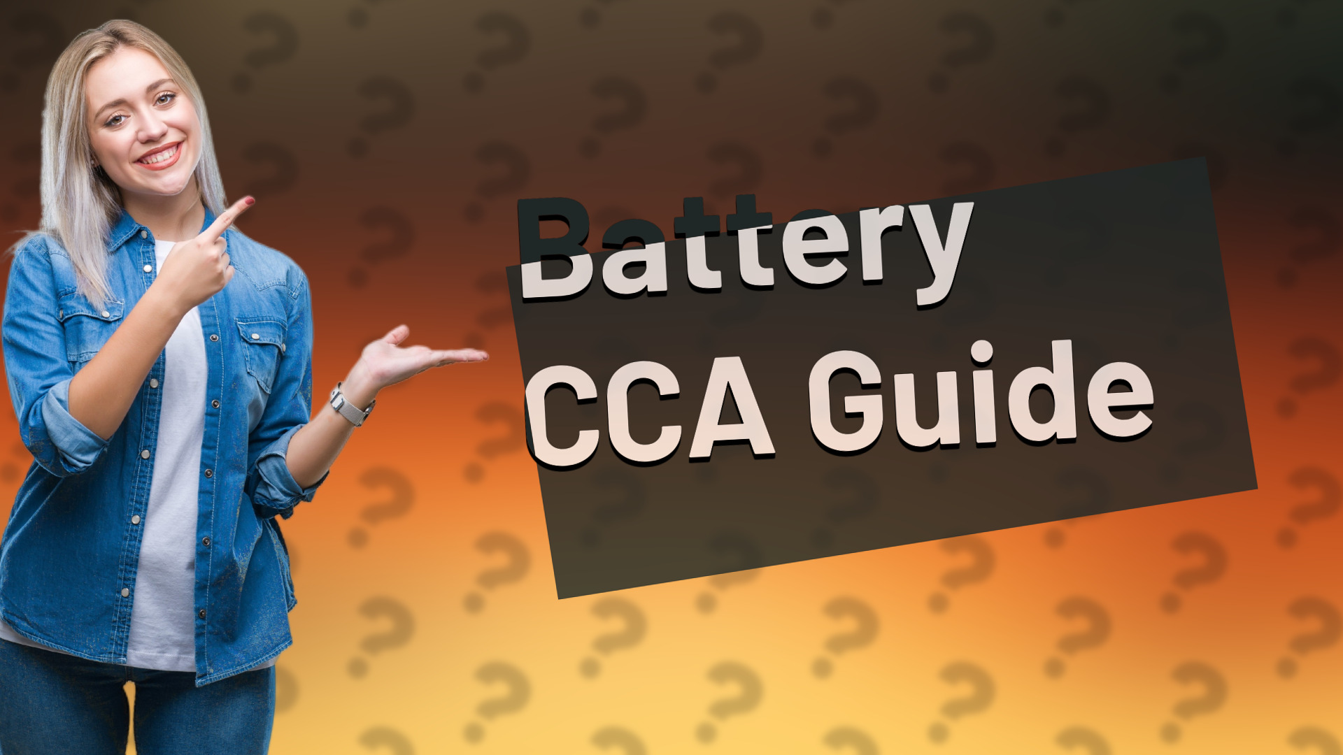 Battery CCA Guide