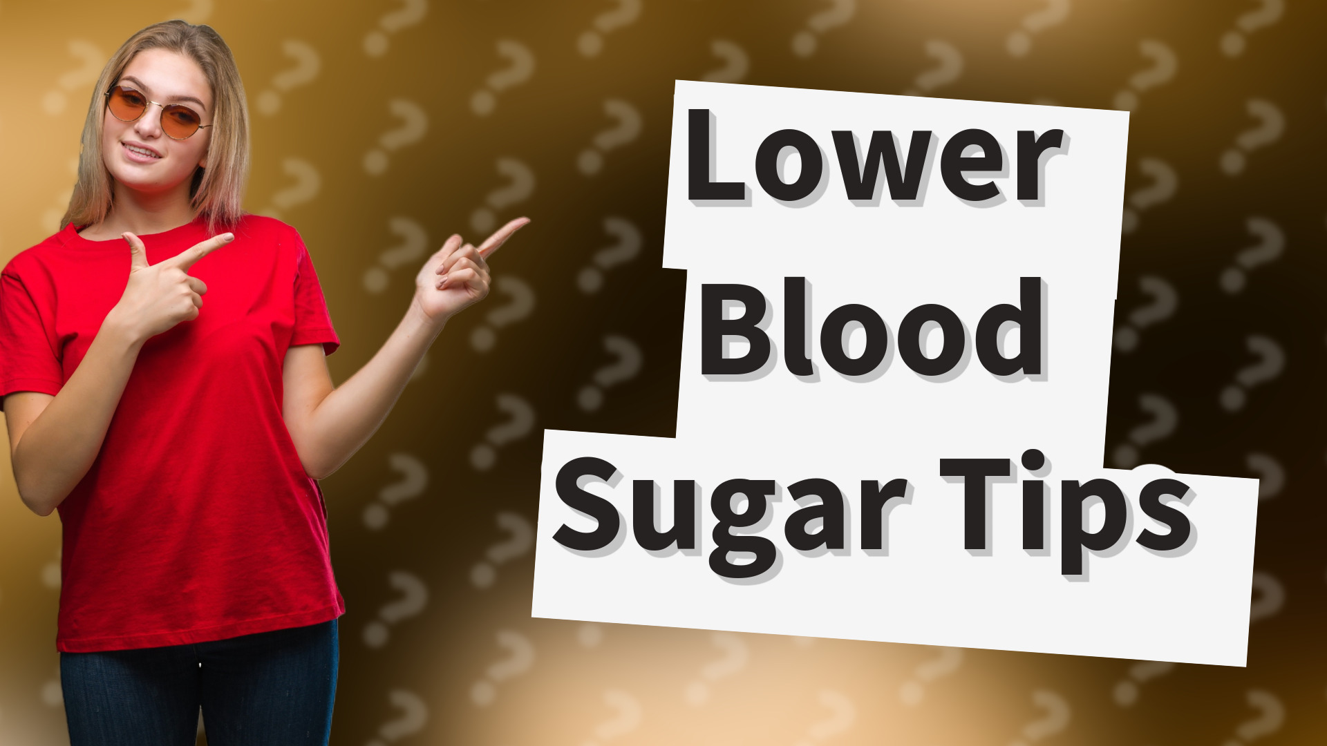 Lower Blood Sugar Tips
