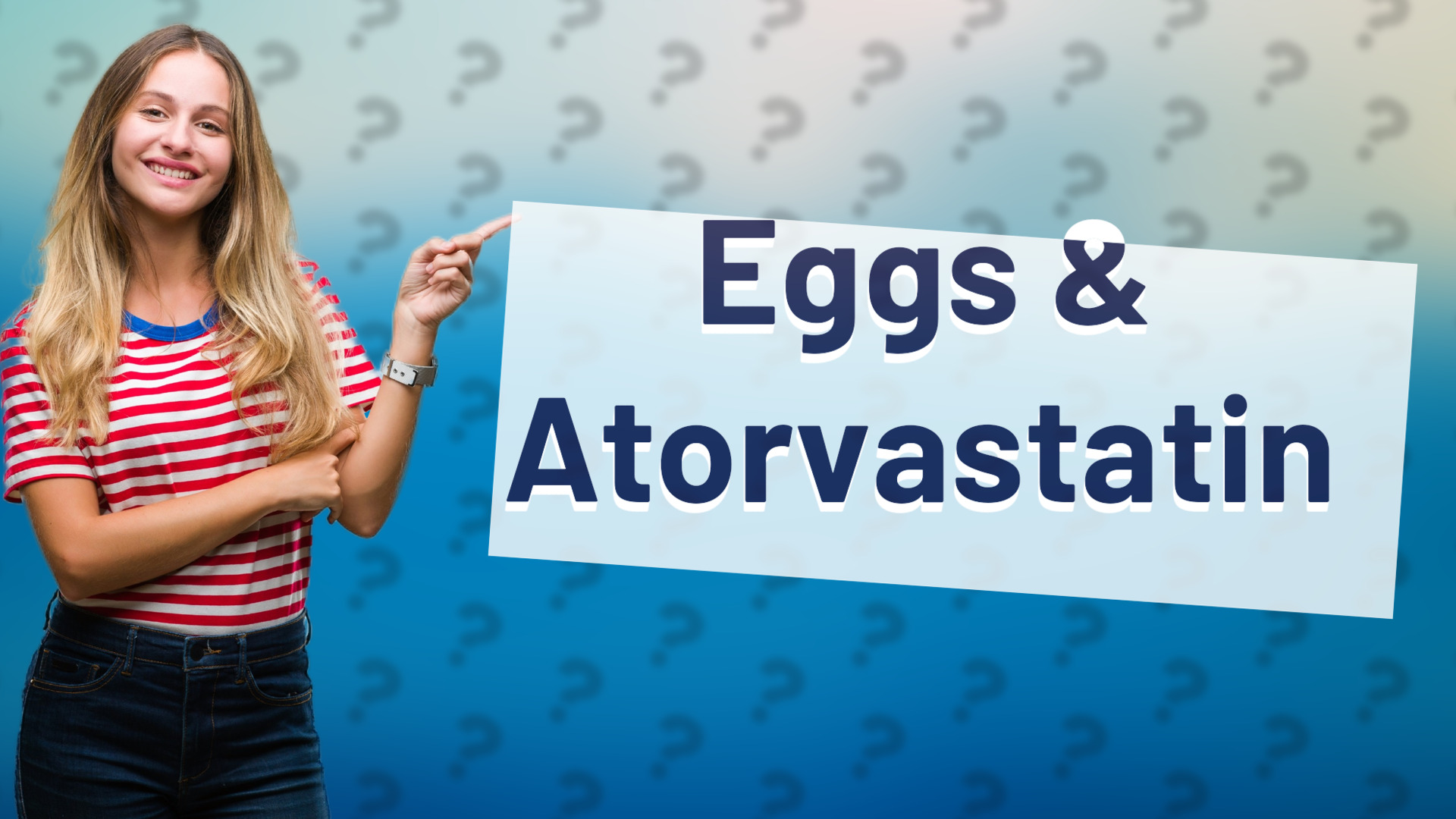 Eggs & Atorvastatin