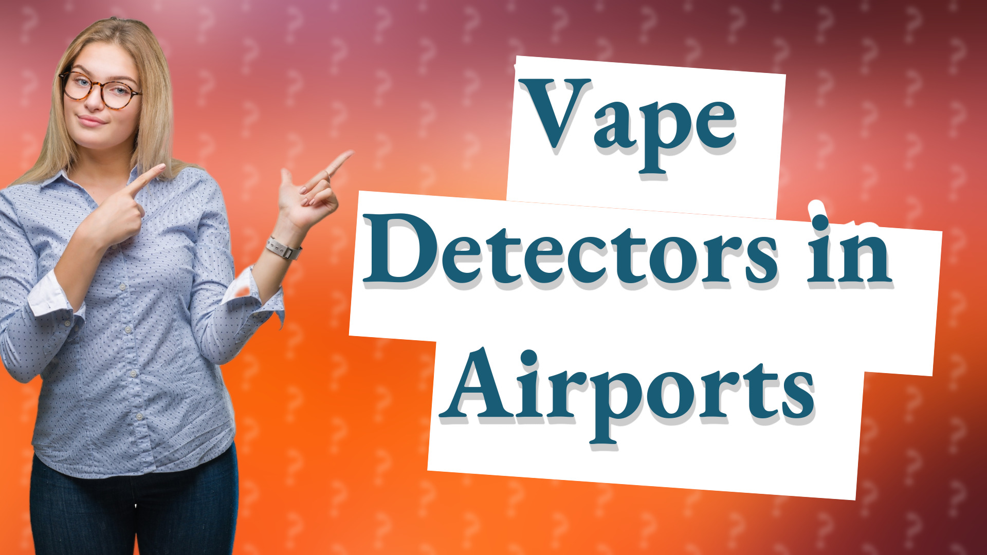 Vape Detectors in Airports