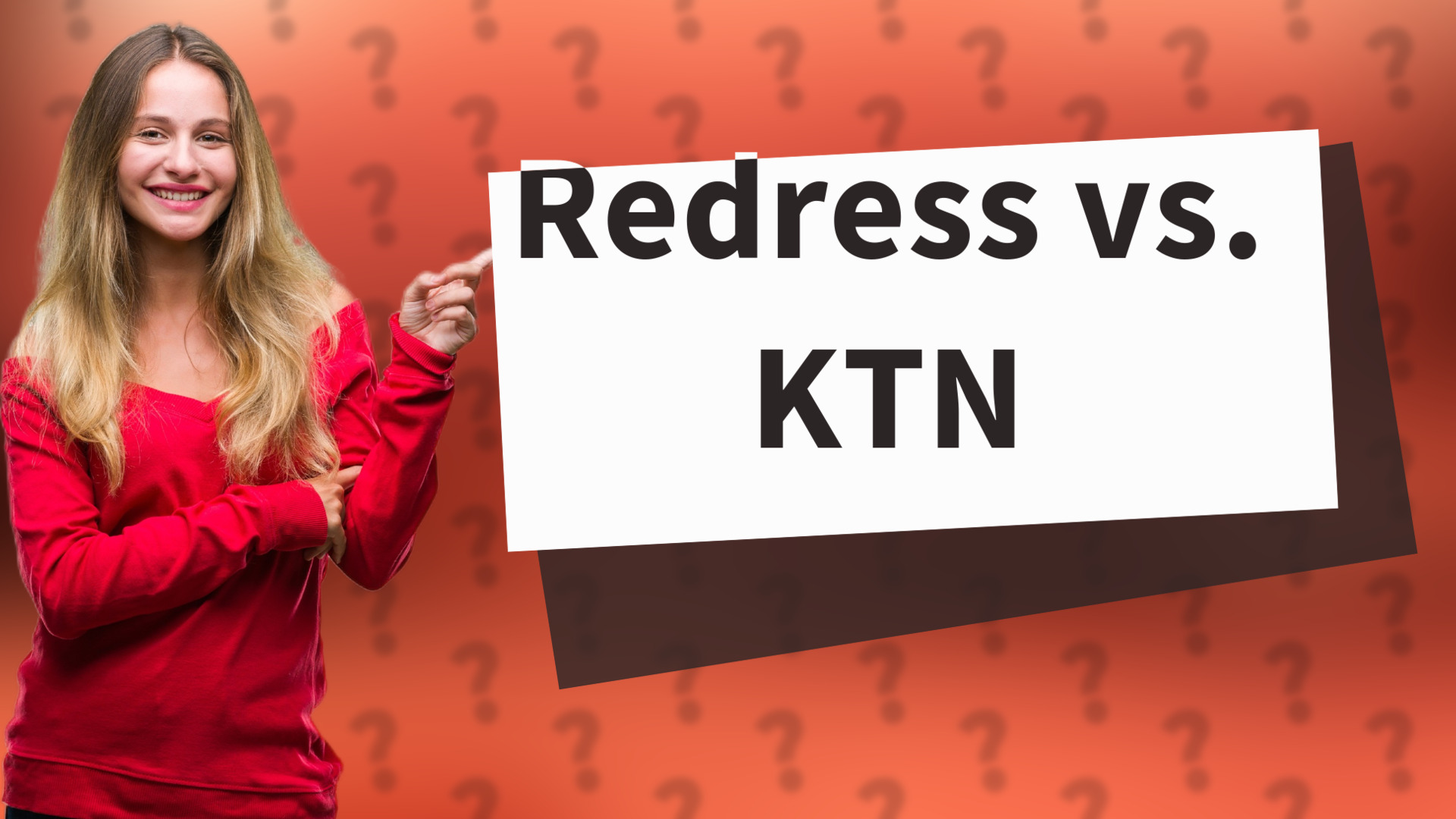 Redress vs. KTN