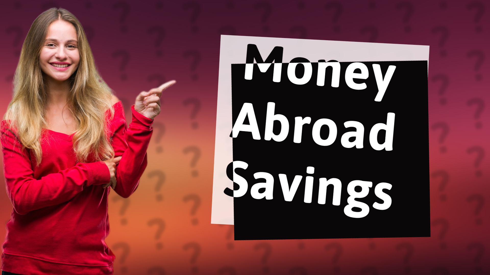 Money Abroad Savings
