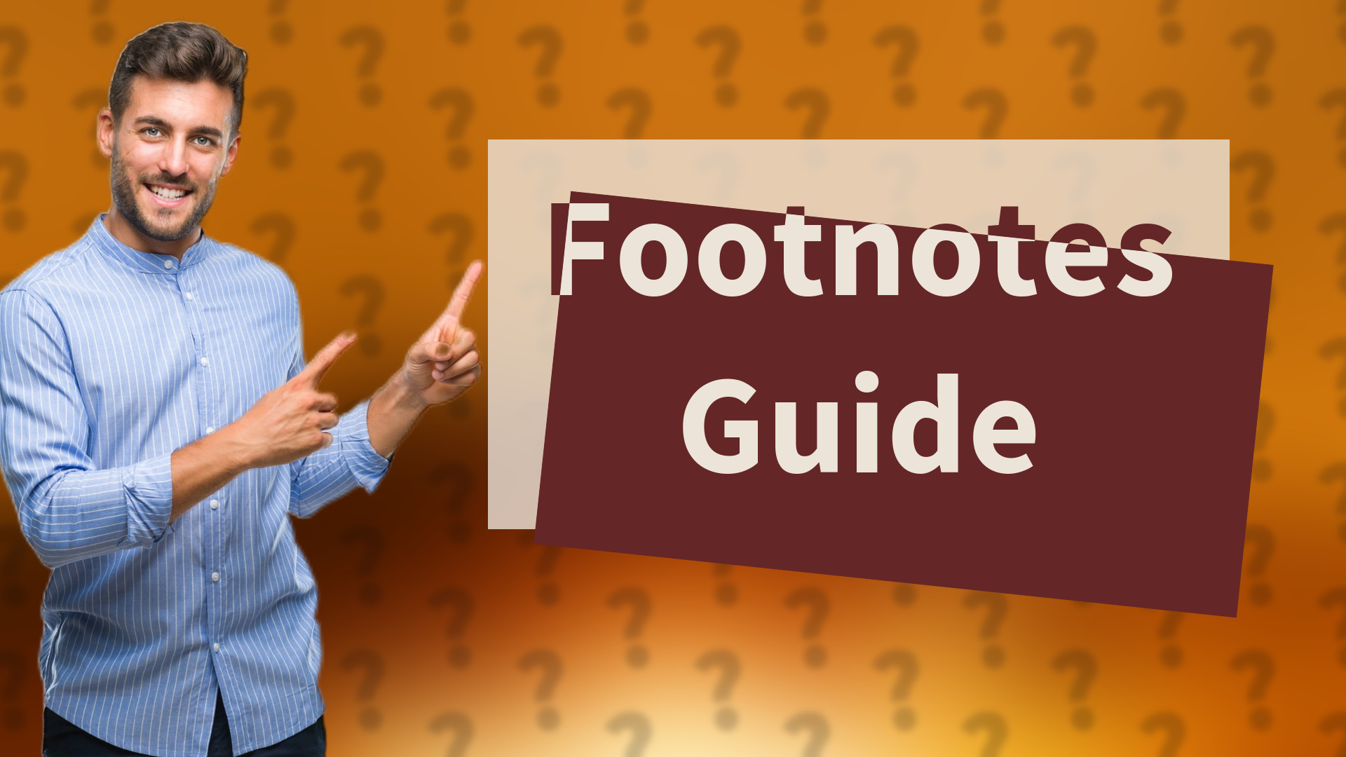 Footnotes Guide