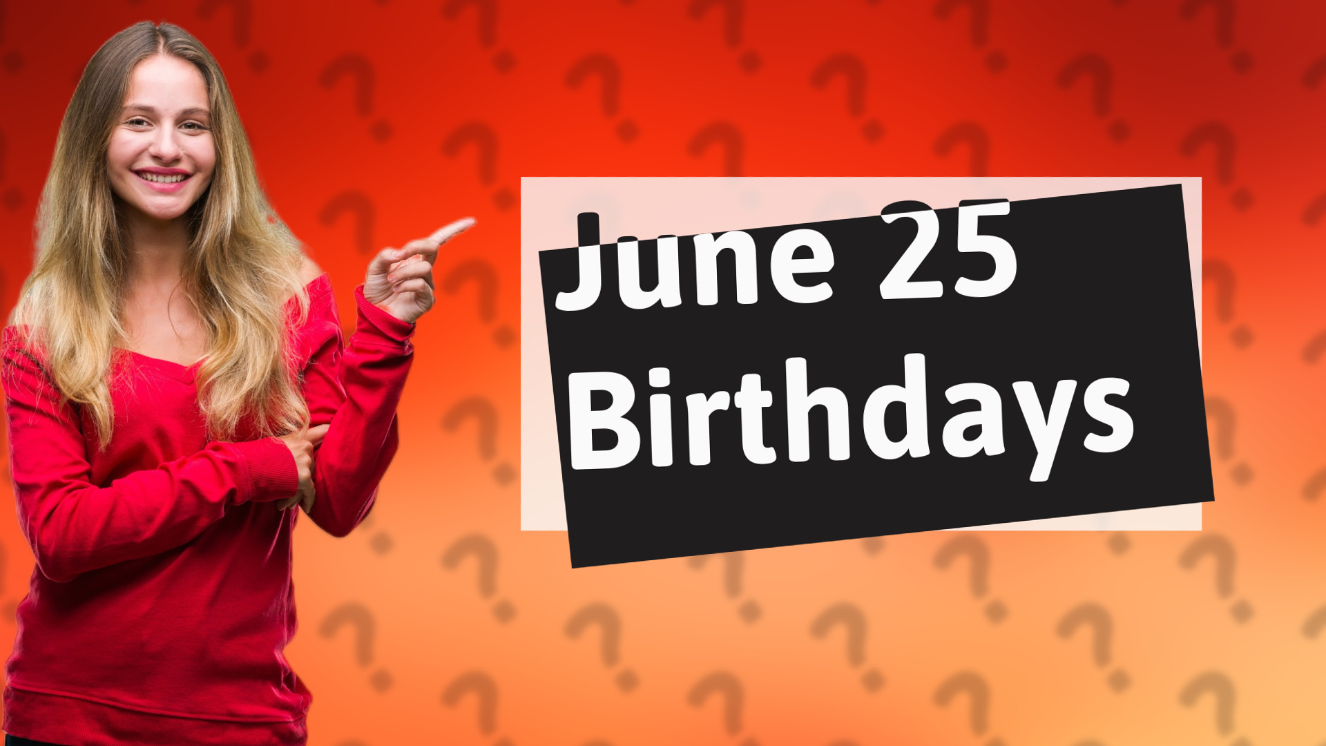 June 25 Birthdays