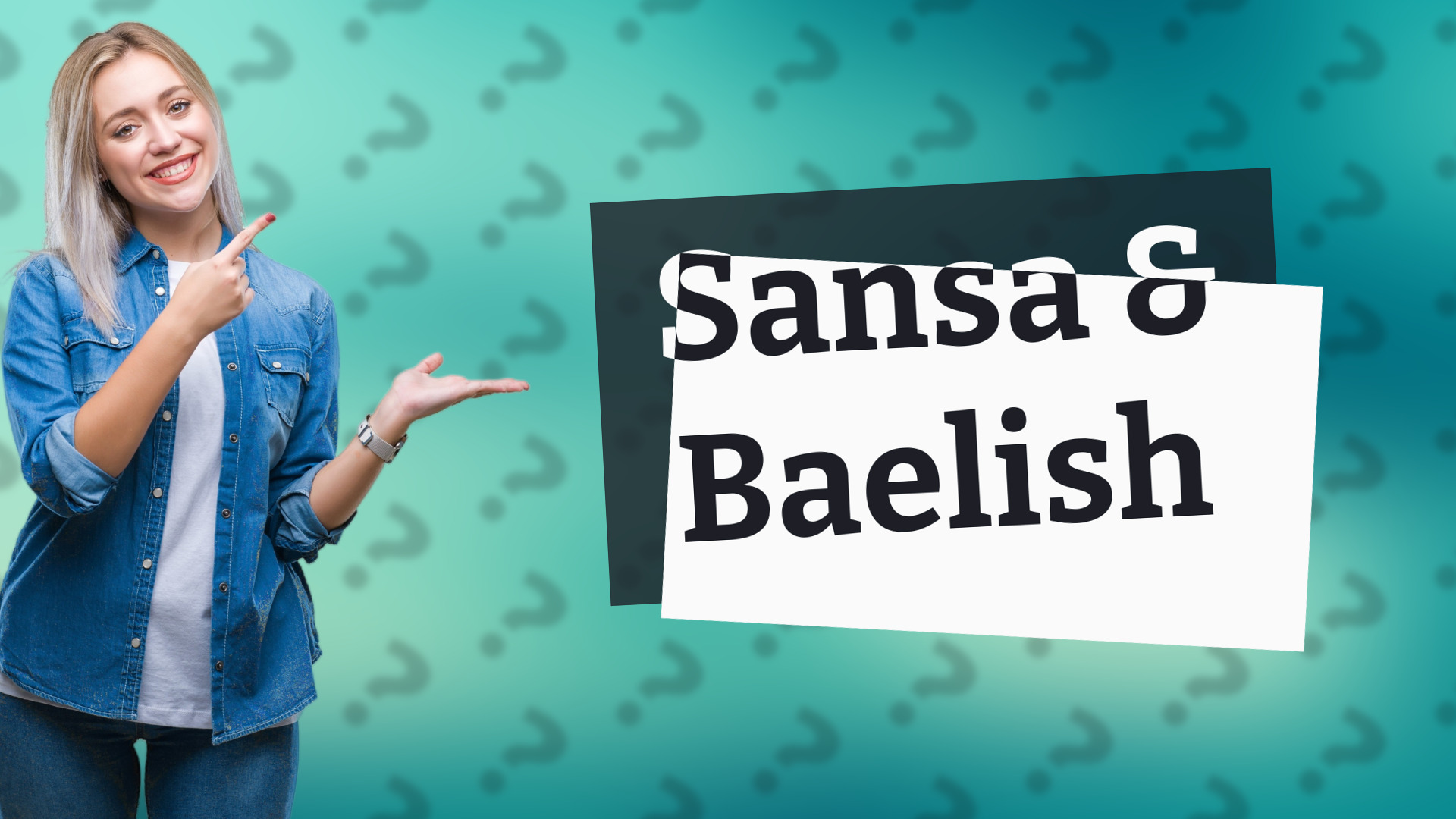 Sansa & Baelish