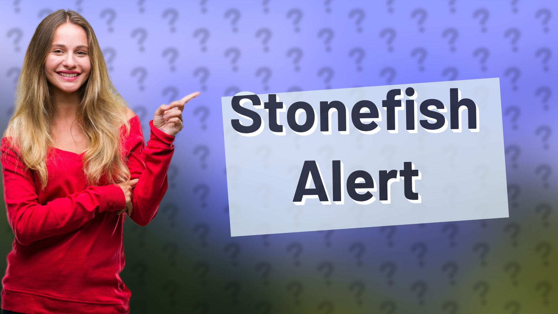 Stonefish Alert