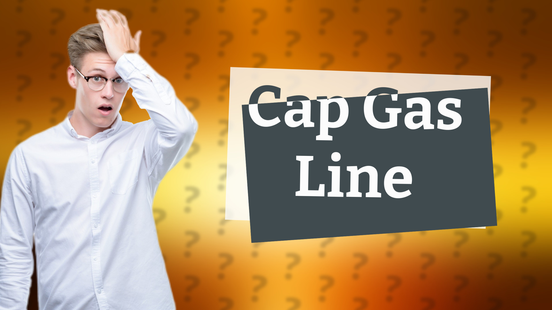 Cap Gas Line