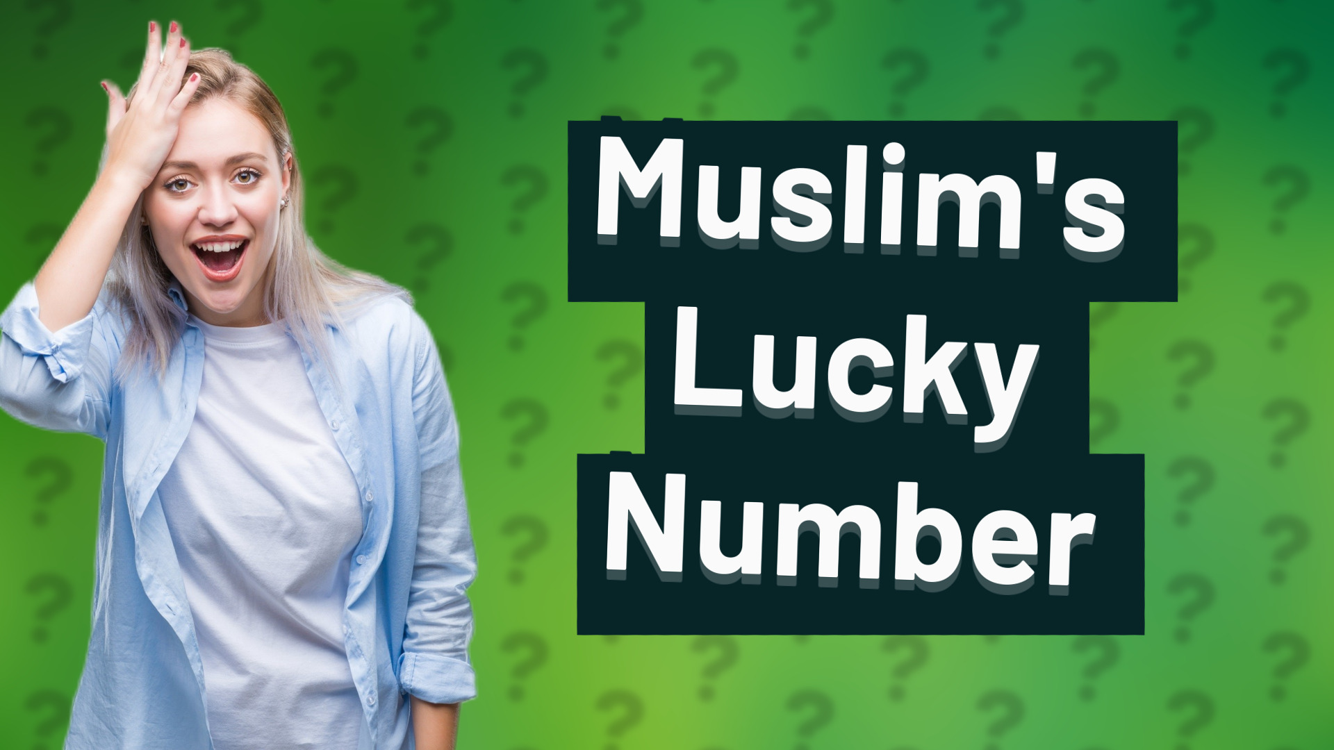 Muslim's Lucky Number