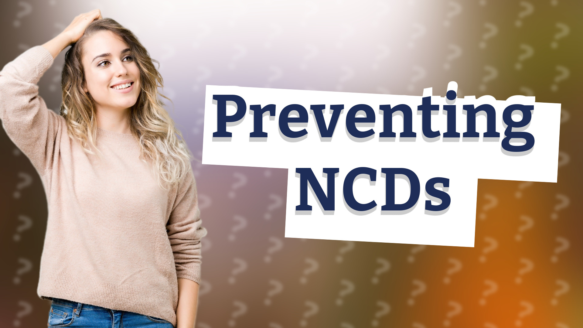 Preventing NCDs