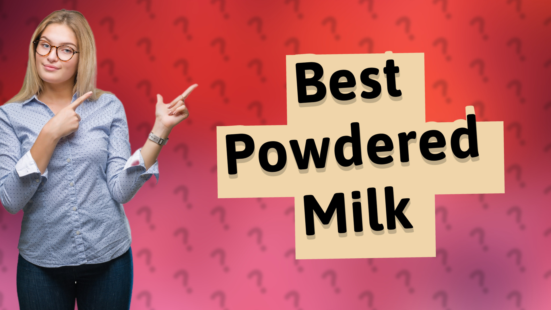 Best Powdered Milk