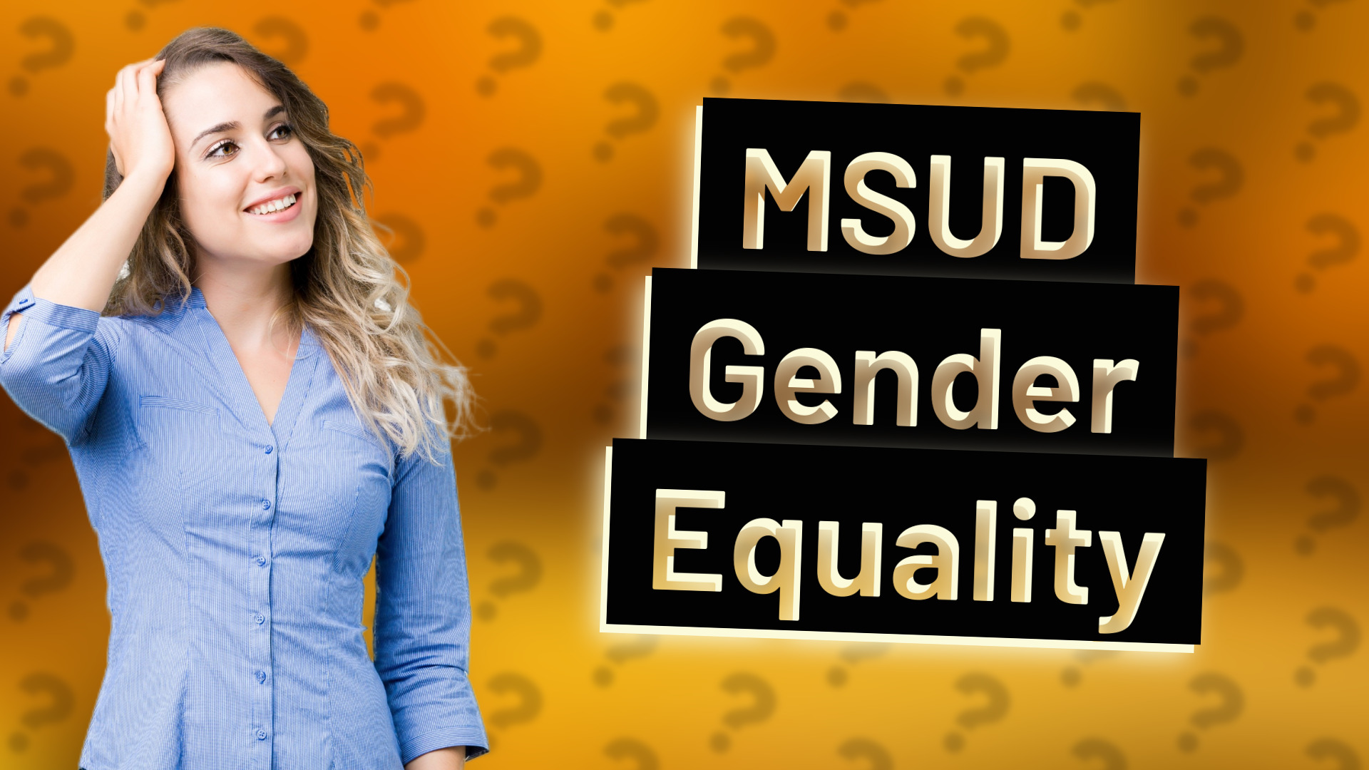 MSUD Gender Equality