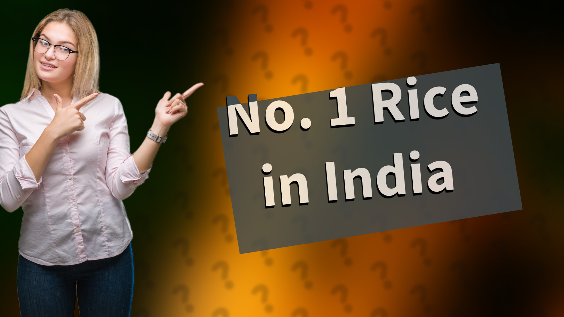 No. 1 Rice in India