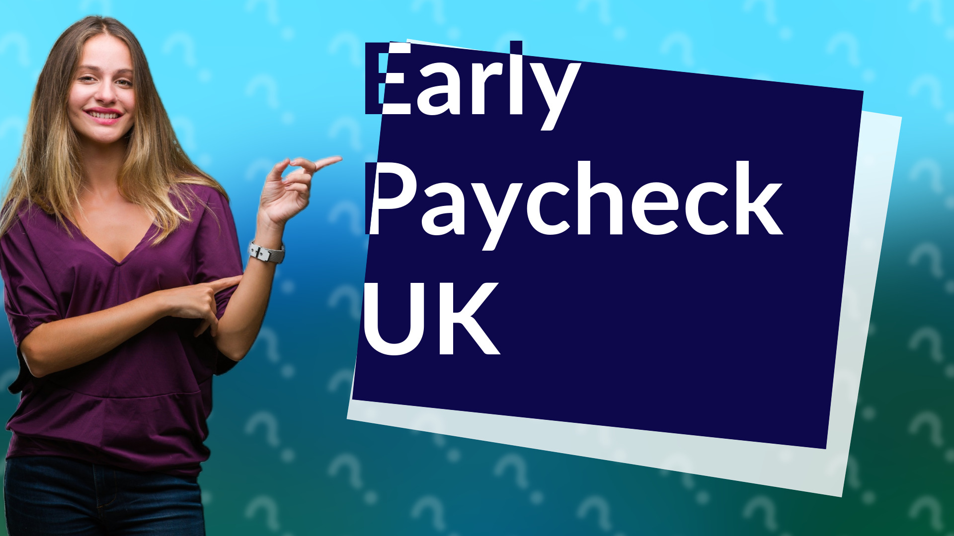 Early Paycheck UK
