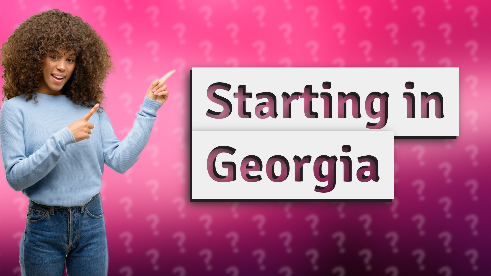 Starting in Georgia