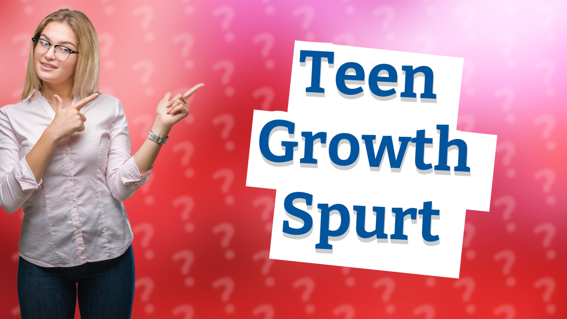 Teen Growth Spurt