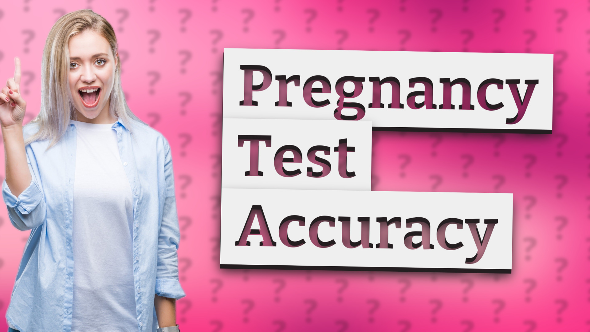 Pregnancy Test Accuracy