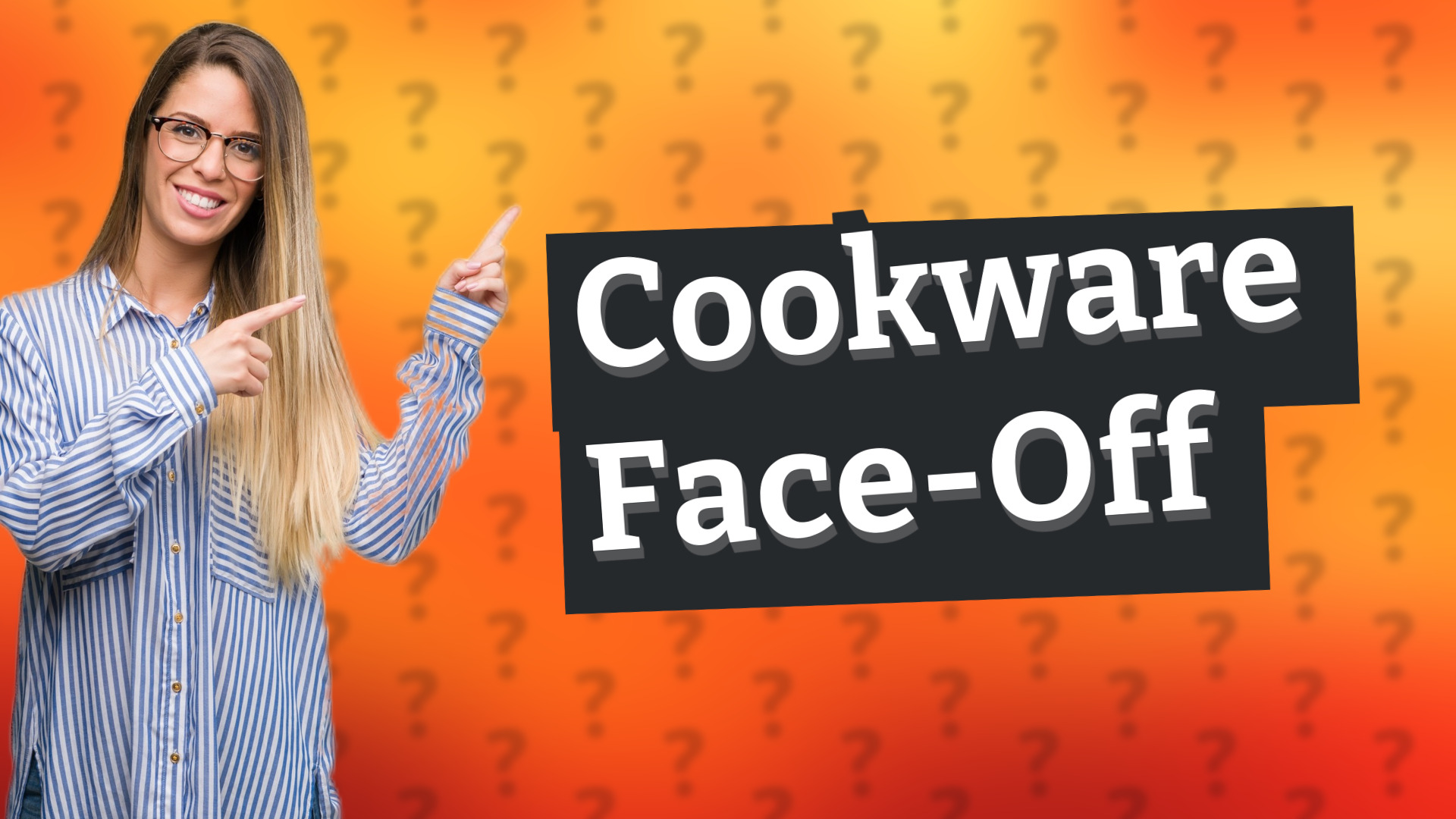 Cookware Face-Off