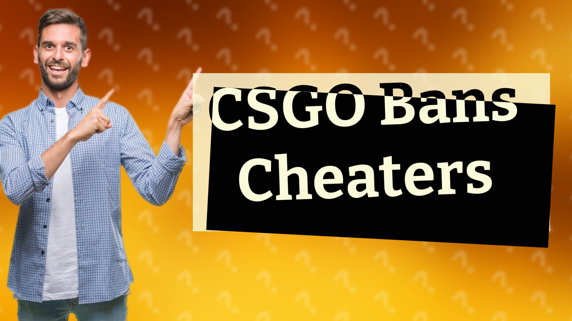 CSGO Bans Cheaters