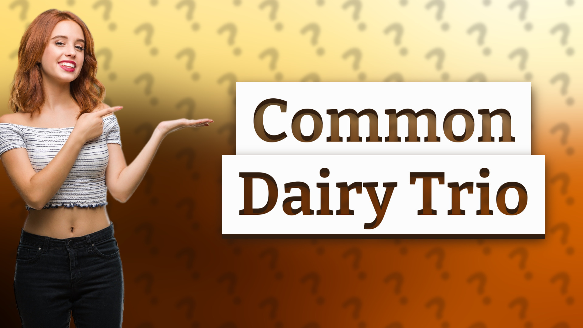 Common Dairy Trio