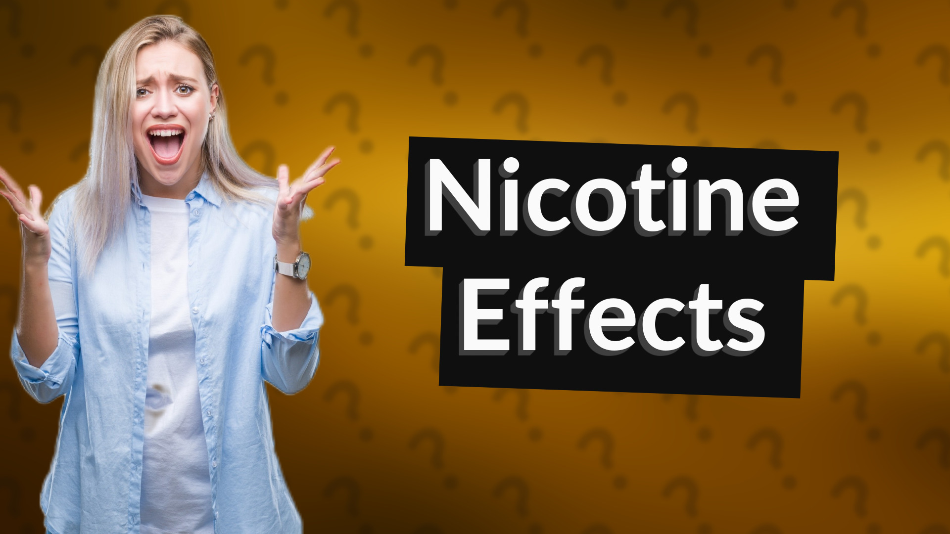 Nicotine Effects