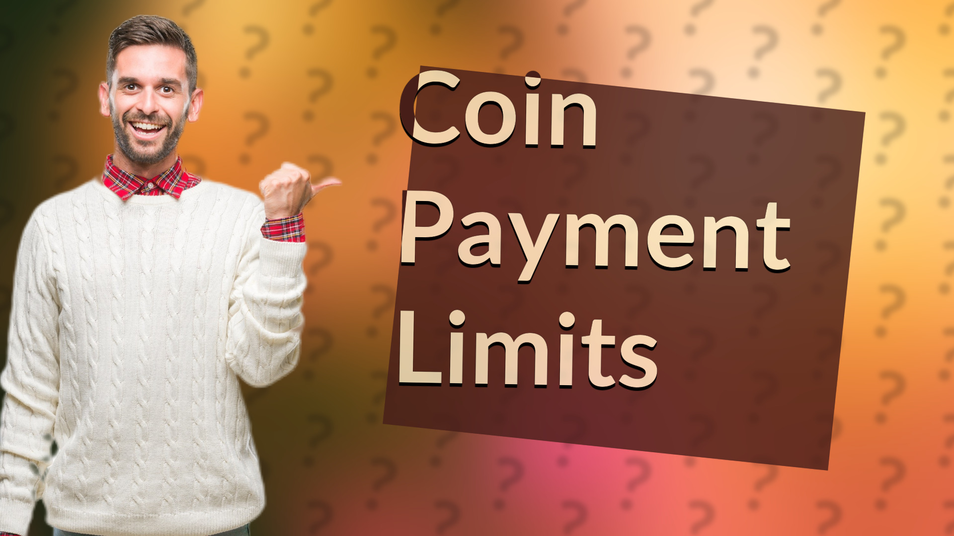 Coin Payment Limits