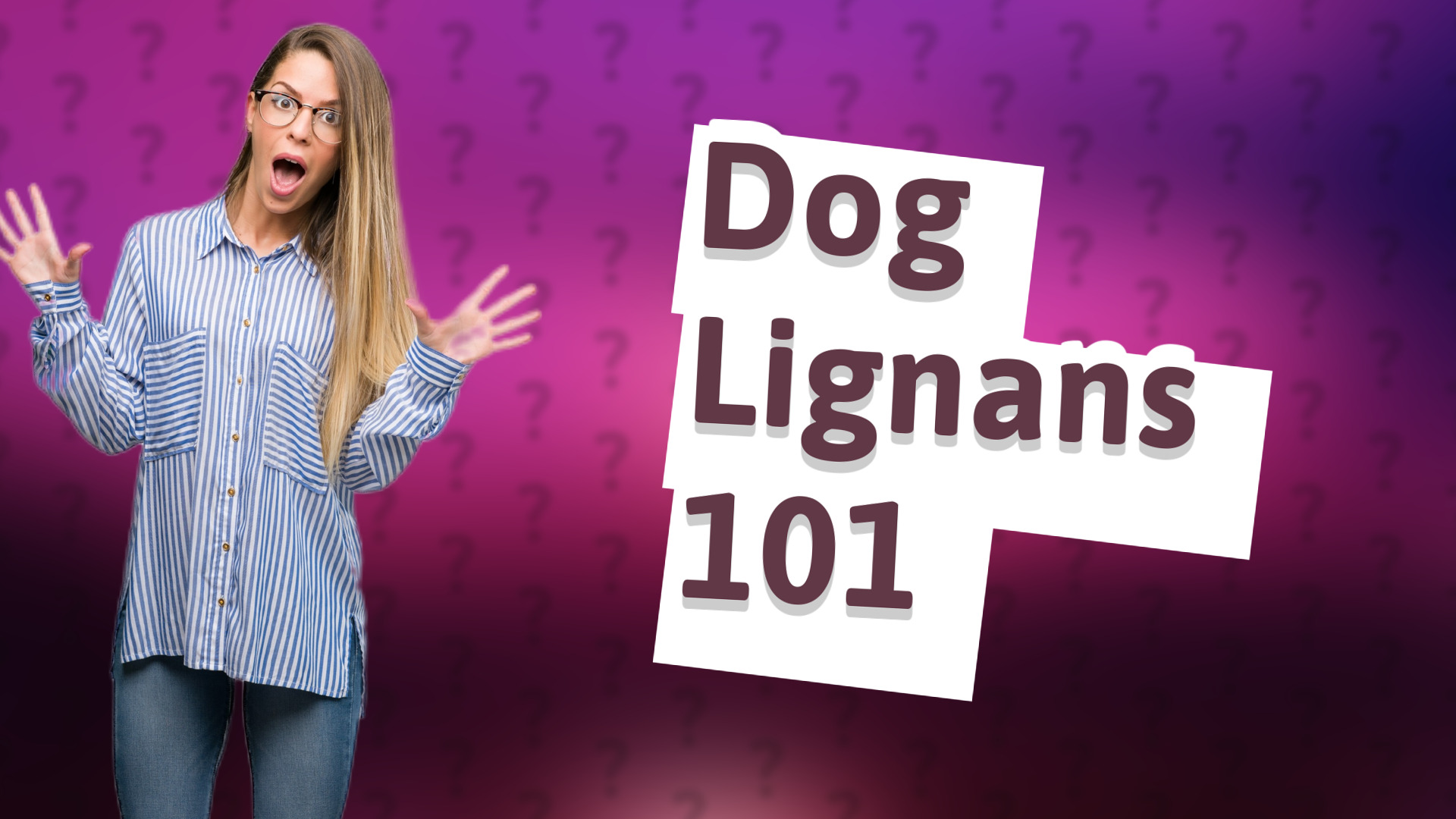 Dog Lignans 101