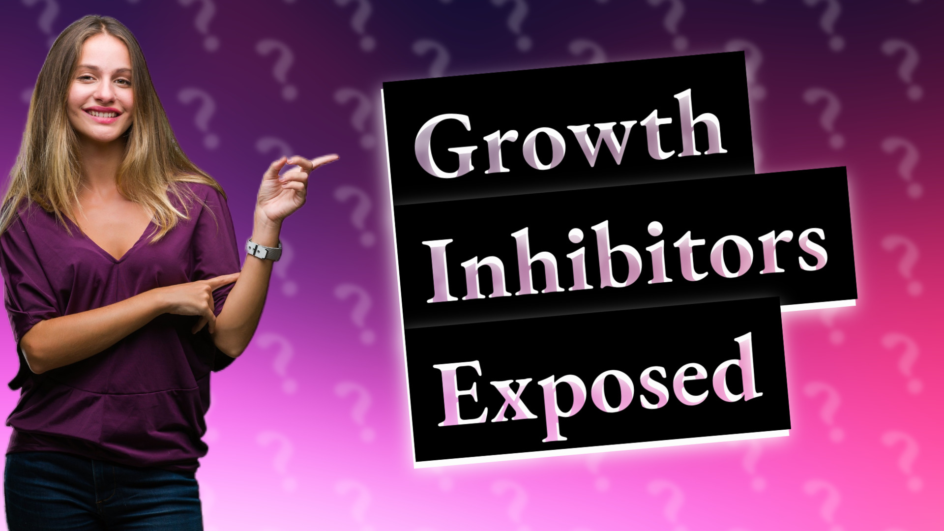 Growth Inhibitors Exposed