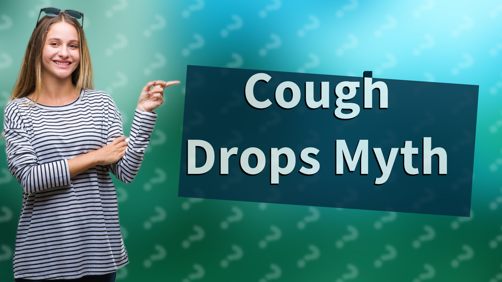 Cough Drops Myth